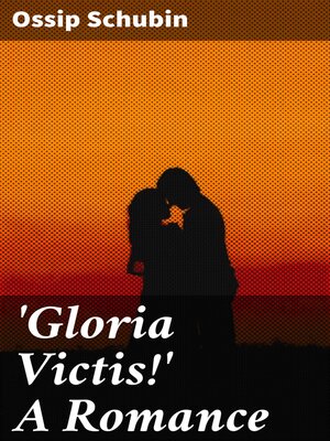 cover image of 'Gloria Victis!' a Romance